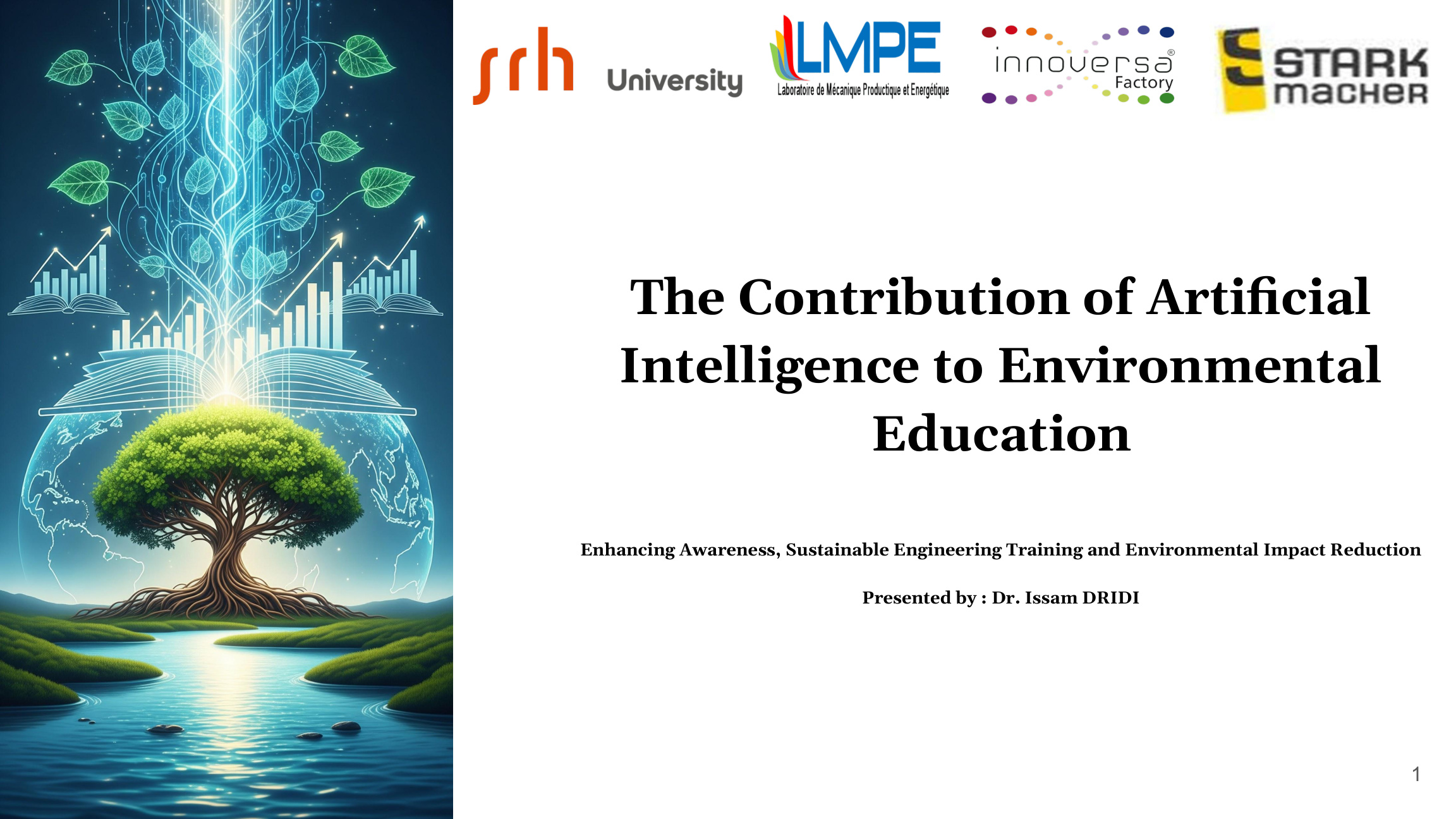 The Contribution of Artificial Intelligence to Environmental Education – Dr. Issam Dridi