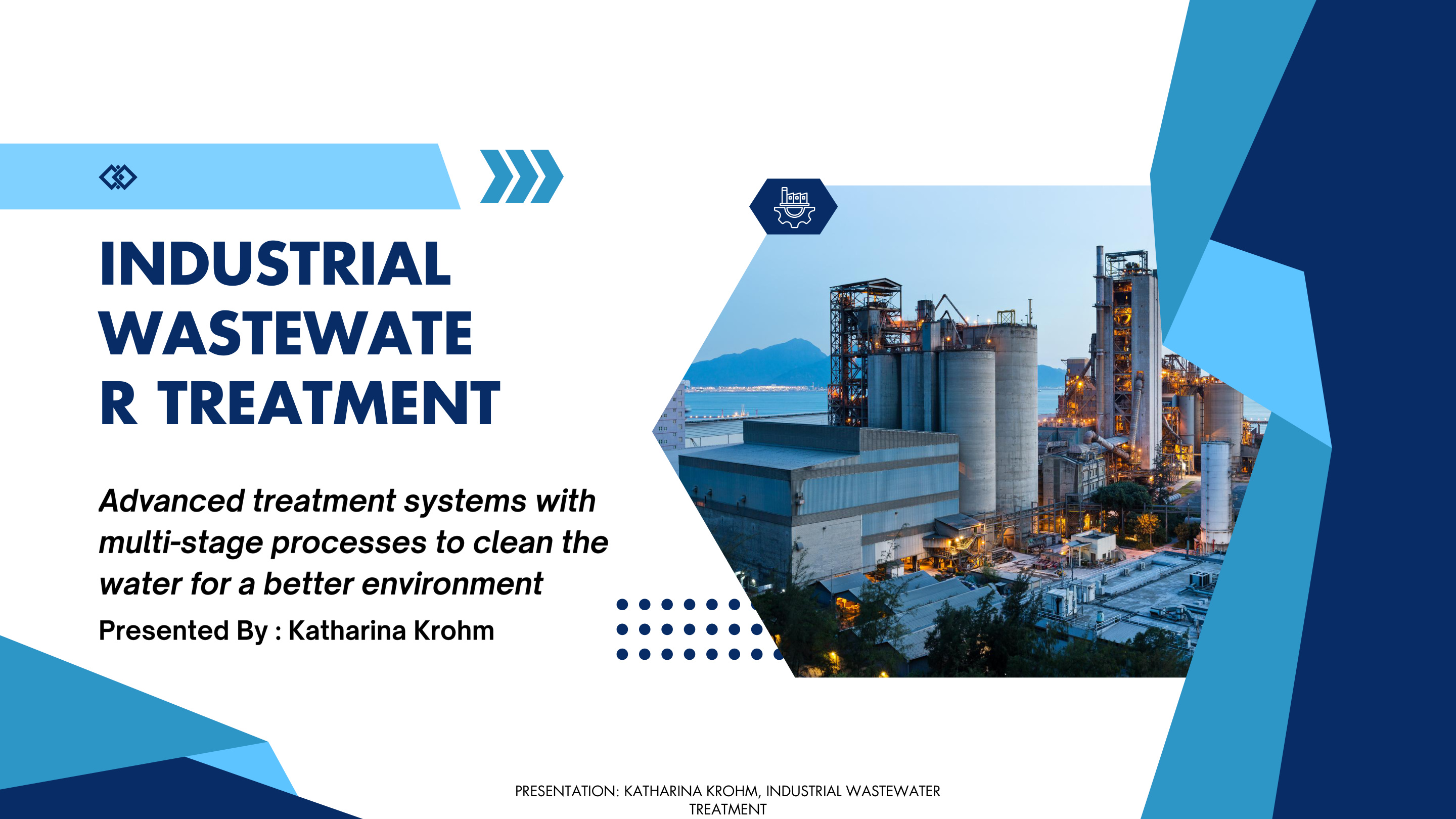 Industrial Wastewater Treatment – Katharina Krohm