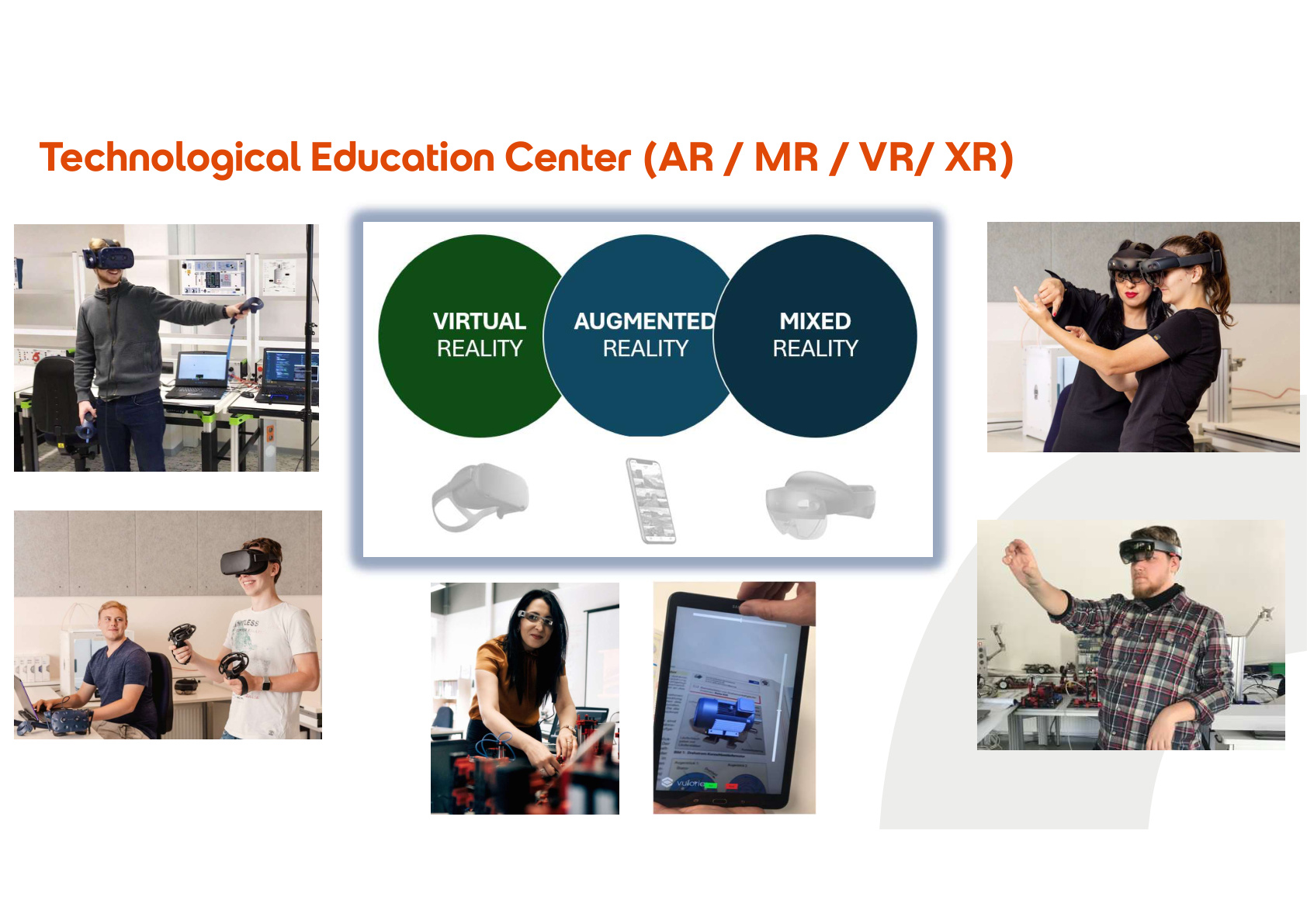 Technological Education Center: AR, MR, VR and XR in practice